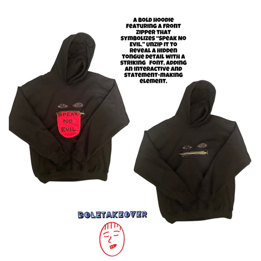 Speak no Evil Hoodie